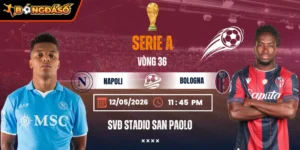 Soi Kèo Napoli Vs Bologna 01h45 12/05 - Vòng 36 Serie A 9 napoli-vs-bologna-bds-12-5