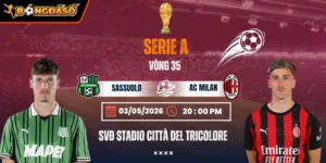 Soi Kèo Sassuolo Vs AC Milan 20h00 03/05 - Vòng 35 Serie A 2025/26 6 sassuolo-vs-ac-milan-bds-3-5