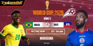 Soi Kèo Brazil Vs Haiti 07h30 Ngày 20/06 - Bảng C World Cup 2026 4 brazil-vs-haiti-bds-20-6