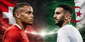 Soi Kèo Thụy Sĩ Vs Algeria 10h00 Ngày 03/07 - Vòng 32 Đội World Cup 2026 9 Cả Thụy Sĩ vs Algeria đều có được đội hình mạnh nhất